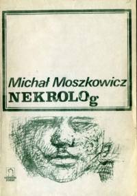 Nekrolog - Michał Moszkowicz
