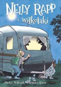 Nelly Rapp i wilkołaki - Martin Widmark