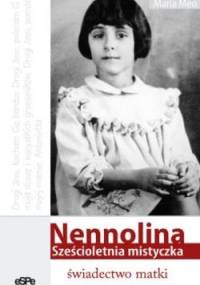 Nennolina. Sześcioletnia mistyczka. Świadectwo matki - Maria Meo