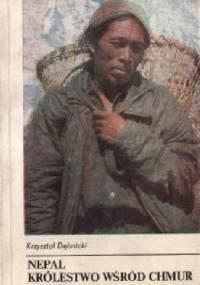 Nepal, królestwo wśród chmur - Krzysztof Dębnicki