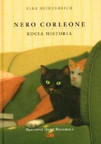 Nero Corleone. Kocia historia - Elke Heidenreich