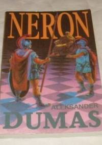 Neron - Aleksander Dumas (ojciec)