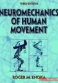 Neuromechanics of Human Movement - R. Enoka