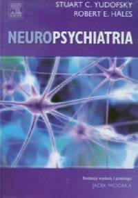 Neuropsychiatria - Stuart C. Yudofsky, Robert E. Hales