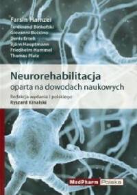 Neurorehabilitacja oparta na dowodach naukowych