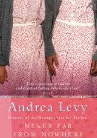 Never Far From Nowhere - Andrea Levy