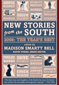 New Stories from the South 2009 - Madison Smartt Bell