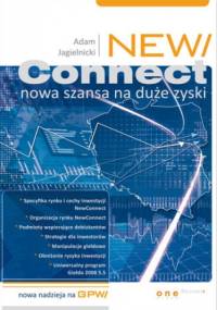 NewConnect nowa szansa na duże zyski - Adam Jagielnicki