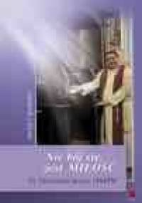 Nie bój się, jest Miłość. Inaczej o spowiedzi - Stanisław Jarosz OSPPE