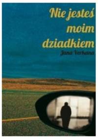Nie jesteś moim dziadkiem - Janina Białoń