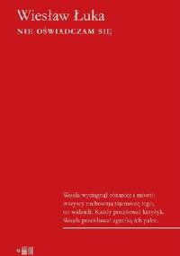 Nie oświadczam się - Wiesław Łuka