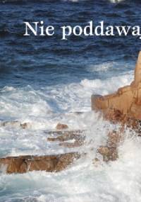 Nie poddawaj się! Perełka nr 118 - praca zbiorowa