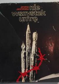 Nie wszystek umrę - Janina Jaworska