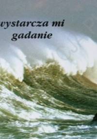 Nie wystarcza mi gadanie. Perełka 21 - praca zbiorowa