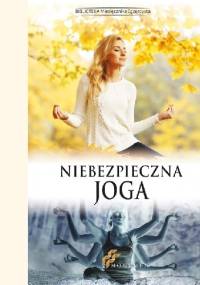 Niebezpieczna Joga - Wydawnictwo Monumen
