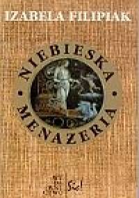 Niebieska menażeria - Izabela Filipiak