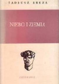 Niebo i ziemia - Tadeusz Breza