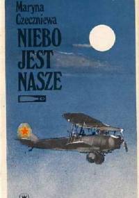 Niebo jest nasze - Maryna Czeczniewa