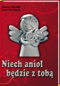 Niech anioł będzie z tobą - Sabine Skudlik