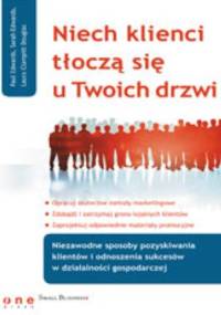 Niech klienci tłoczą się u Twoich drzwi