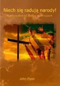 Niech się radują narody! - John Piper
