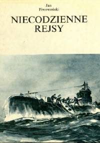 Niecodzienne rejsy - Jan Piwowoński