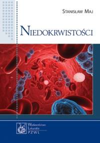 Niedokrwistości - Stanisław Maj