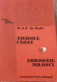 Niedole cnoty. Zbrodnie miłości - Donatien Alphonse François de Sade