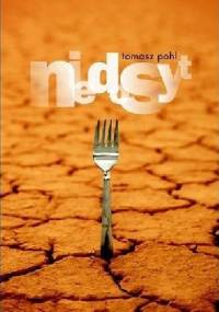 Niedosyt - Tomasz Pohl