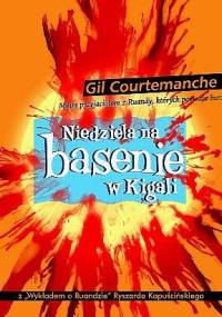 Niedziela na basenie w Kigali - Gil Courtemanche