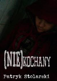 (NIE)kochany - Patryk Stolarski