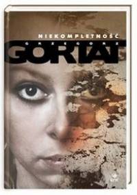 Niekompletność - Grzegorz Gortat