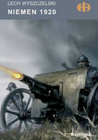 Niemen 1920 - Lech Wyszczelski