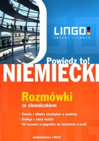 Niemiecki. Rozmówki. Powiedz to! - Piotr Dominik