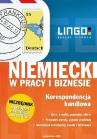 Niemiecki w pracy i biznesie. Korespondencja handlowa - Iwona Kienzler