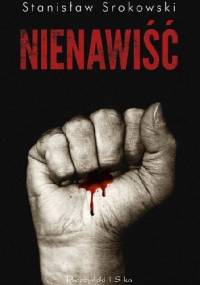 Nienawiść - Stanisław Srokowski