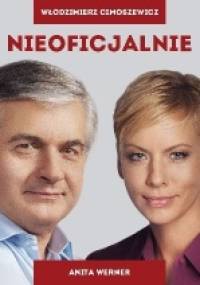 Nieoficjalnie - Anita Werner, Włodzimierz Cimoszewicz