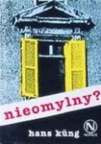 Nieomylny? - Hans Küng