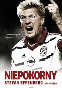 Niepokorny - Stefan Effenberg