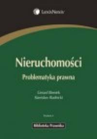 Nieruchomości. Problematyka prawna - Stanisław Rudnicki, Gerard Bieniek