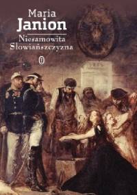 Niesamowita Słowiańszczyzna - Maria Janion