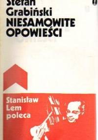 Niesamowite opowieści - Stefan Grabiński