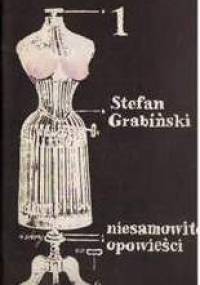 Niesamowite opowieści - zeszyt 1 - Stefan Grabiński