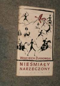Nieśmiały narzeczony - Wojciech Żukrowski