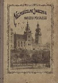 Nieśmiertelne świeczniki Narodu Polskiego - Adam Kompf