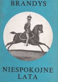 Niespokojne lata - Marian Brandys