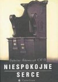 Niespokojne serce - Sykstus Adamczyk OCD