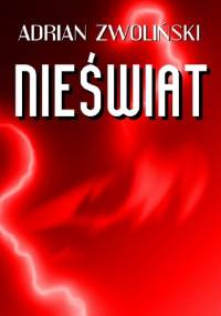 Nieświat - Adrian Zwoliński