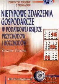 Nietypowe zdarzenia gospodarcze - Sławomir Dziudzik