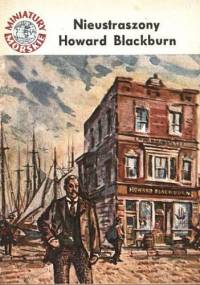 Nieustraszony Howard Blackburn - Julian Czerwiński
